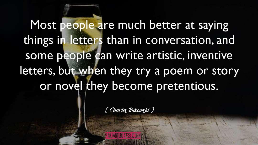 Unpleasant Conversation quotes by Charles Bukowski