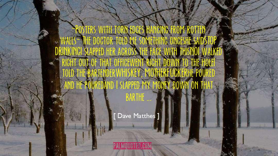 Unpleasant Conversation quotes by Dave Matthes