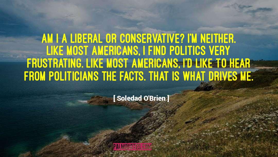Unpleasant Facts quotes by Soledad O'Brien