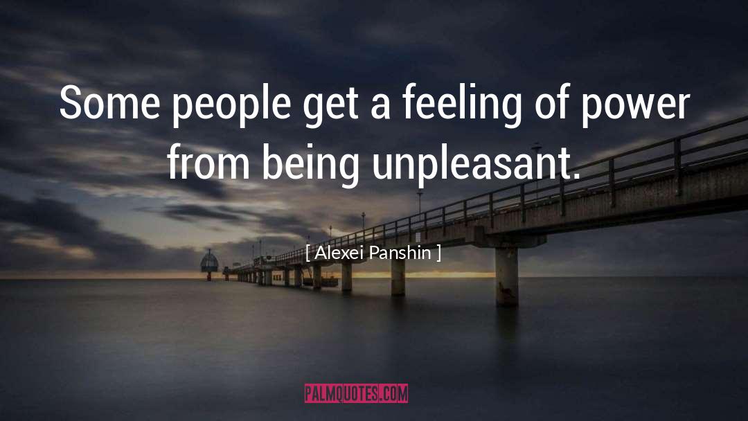 Unpleasant quotes by Alexei Panshin