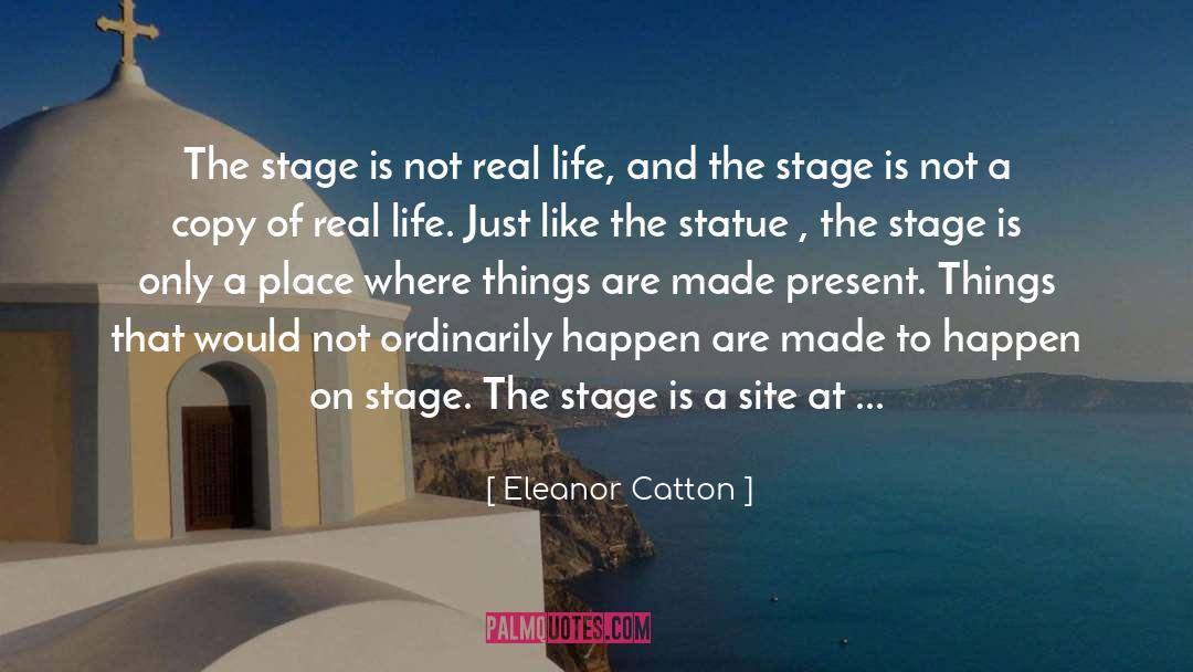 Unpredictability Of Life quotes by Eleanor Catton