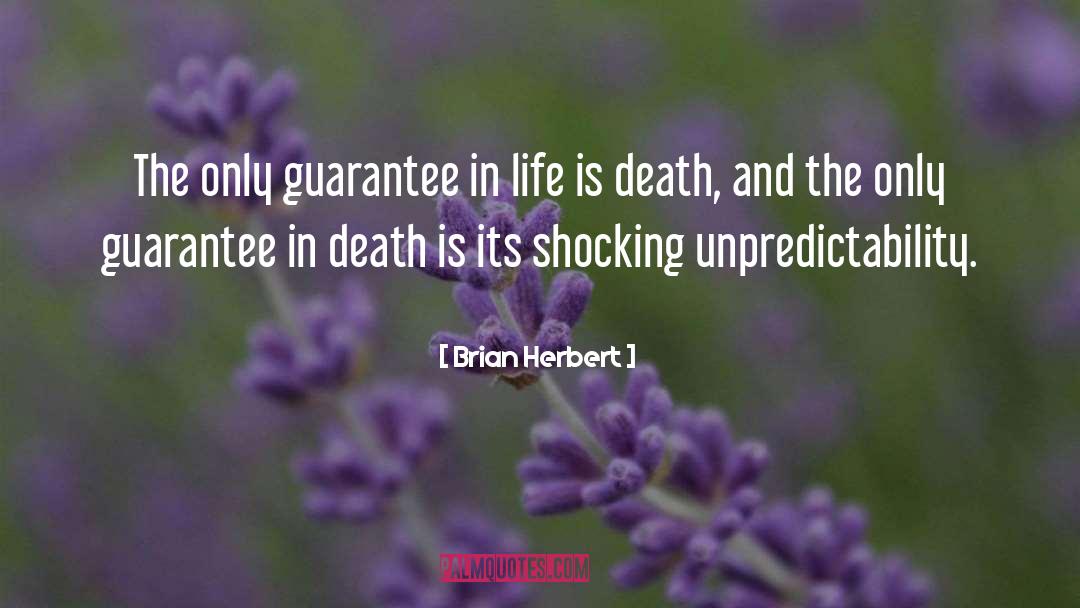 Unpredictability quotes by Brian Herbert