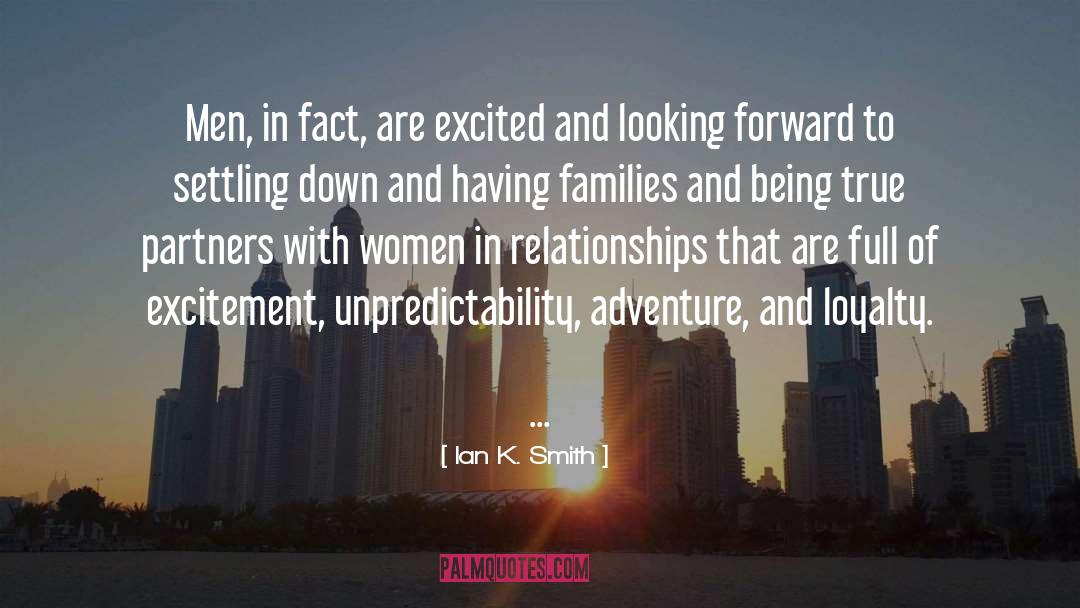 Unpredictability quotes by Ian K. Smith