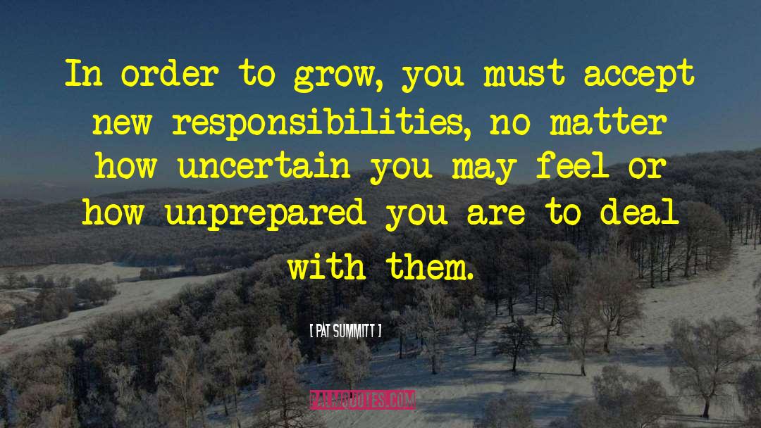 Unprepared quotes by Pat Summitt