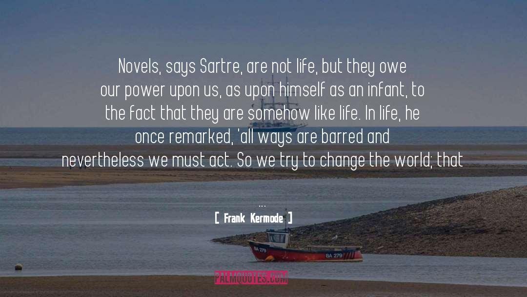 Unpublished Fiction quotes by Frank Kermode