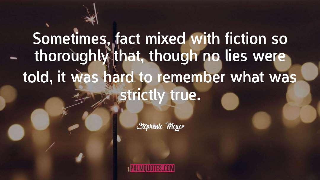 Unpublished Fiction quotes by Stephenie Meyer