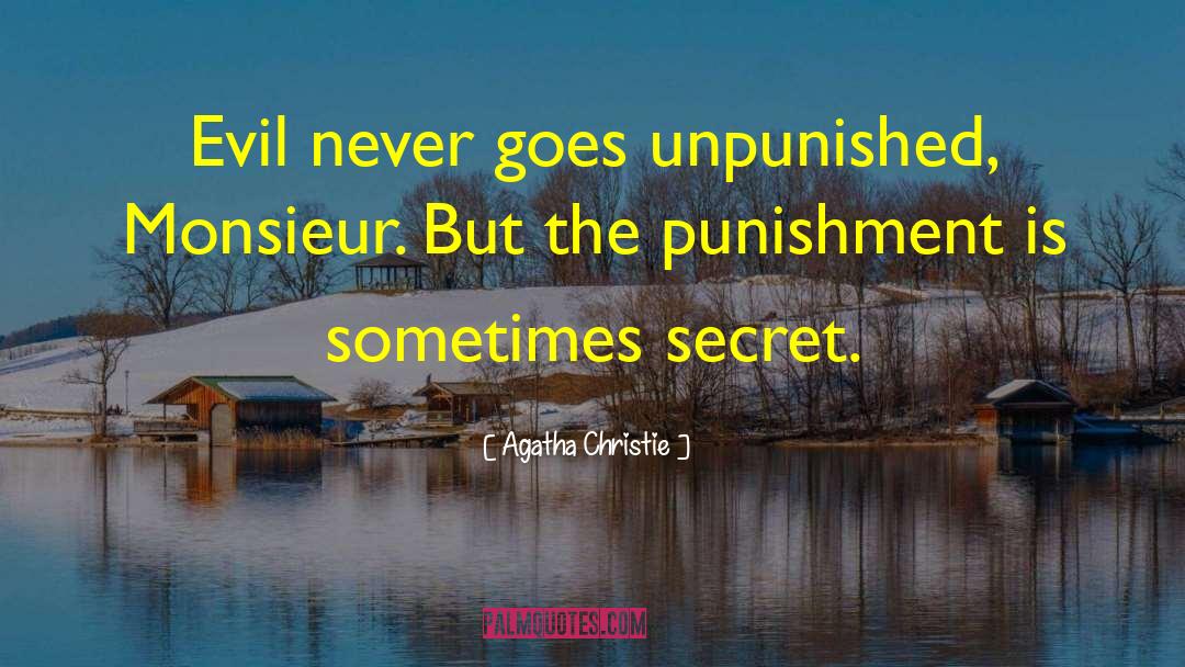 Unpunished quotes by Agatha Christie