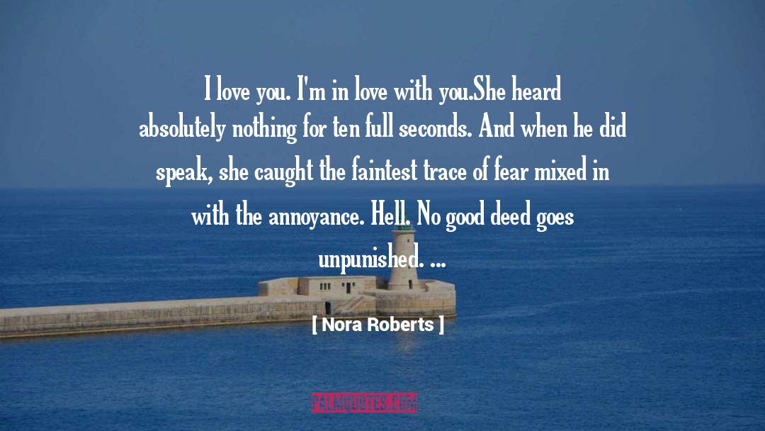 Unpunished quotes by Nora Roberts