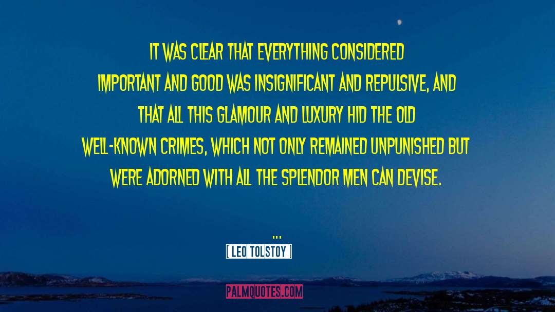 Unpunished quotes by Leo Tolstoy