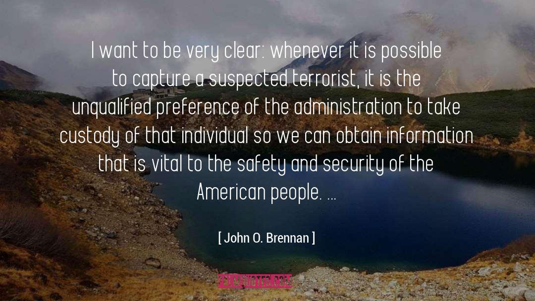 Unqualified quotes by John O. Brennan