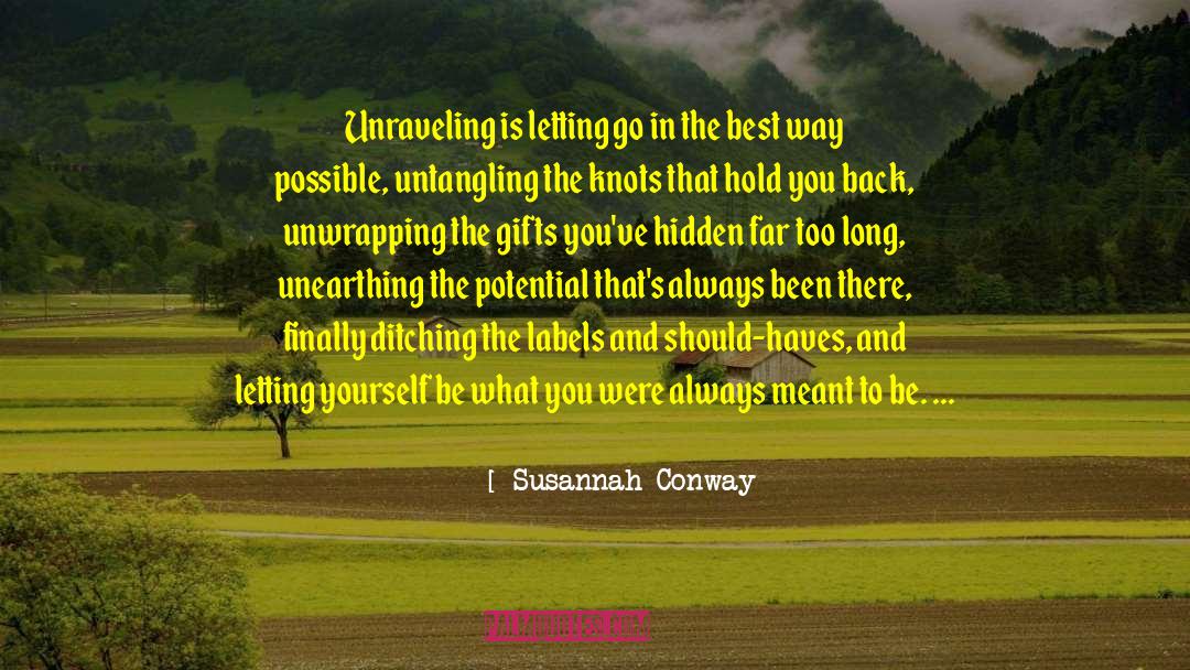 Unraveling quotes by Susannah Conway