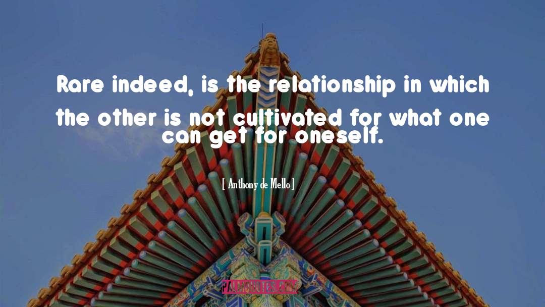 Unreachable Love quotes by Anthony De Mello