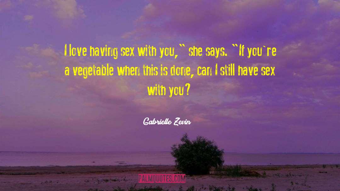 Unreachable Love quotes by Gabrielle Zevin
