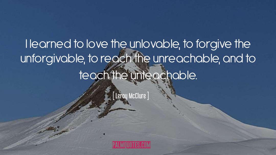 Unreachable quotes by Leroy McClure