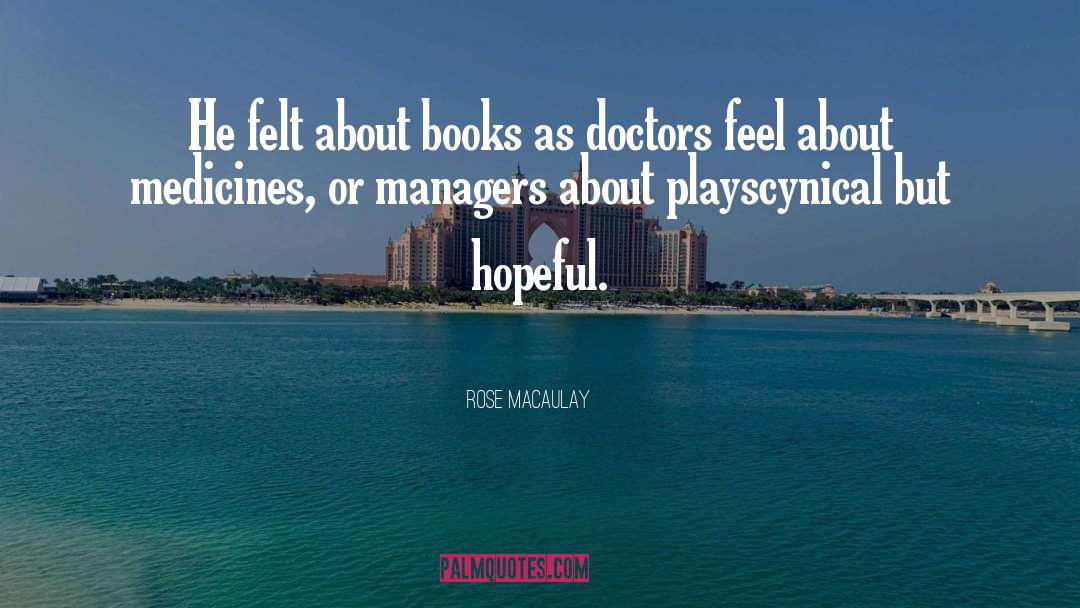 Unread Books quotes by Rose Macaulay