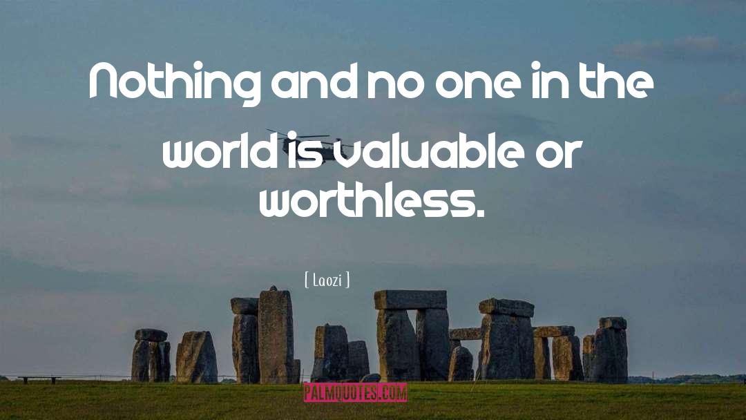 Unreal World quotes by Laozi