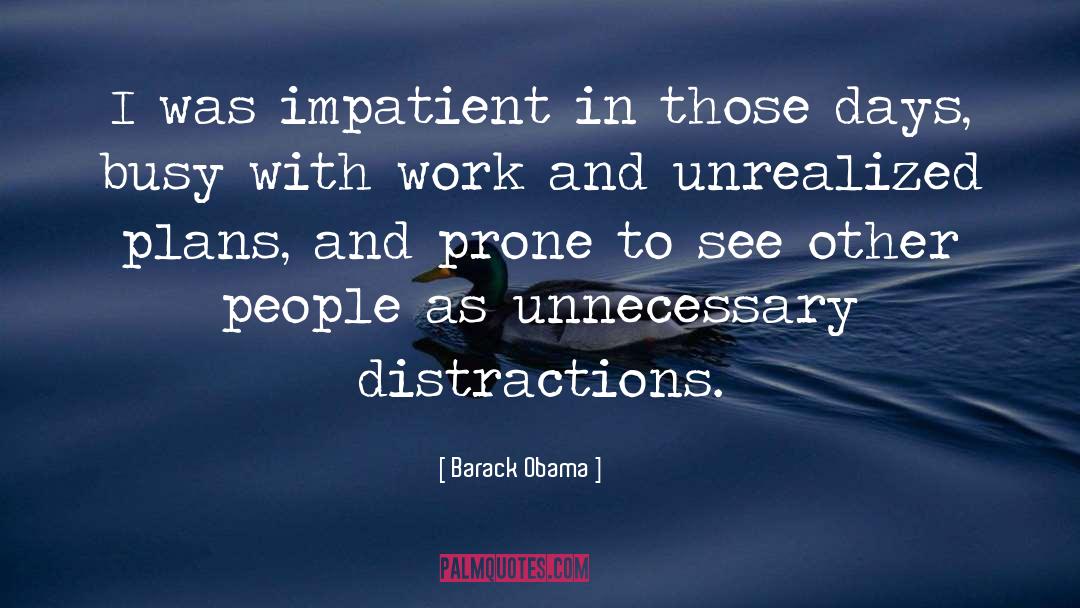 Unrealized quotes by Barack Obama