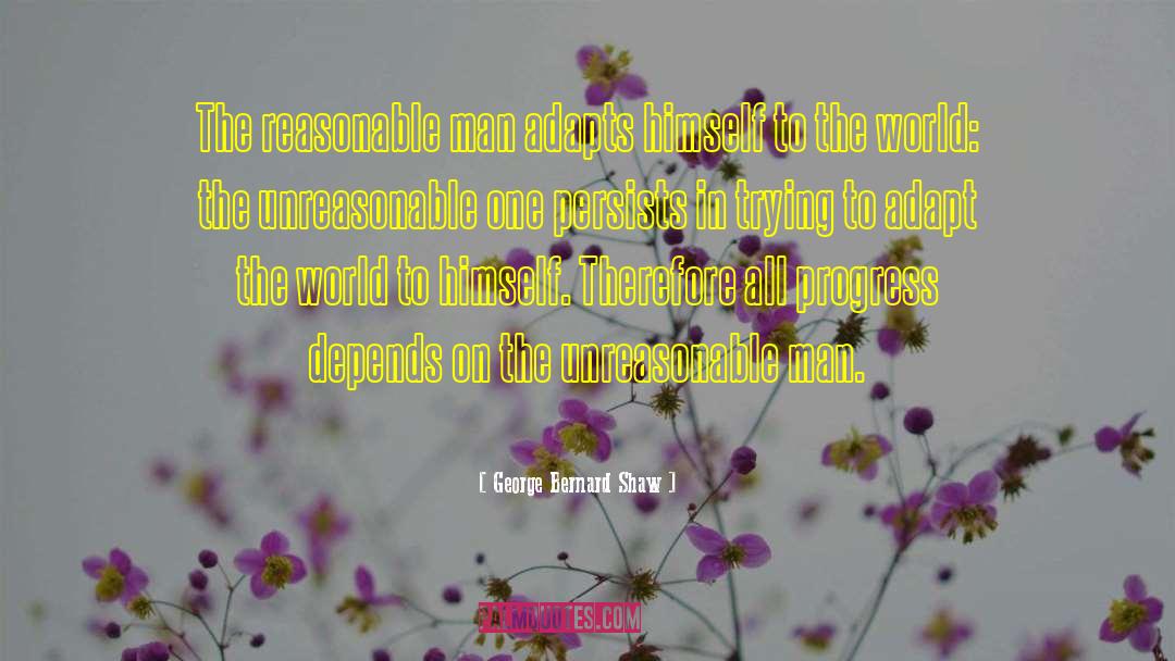 Unreasonable quotes by George Bernard Shaw