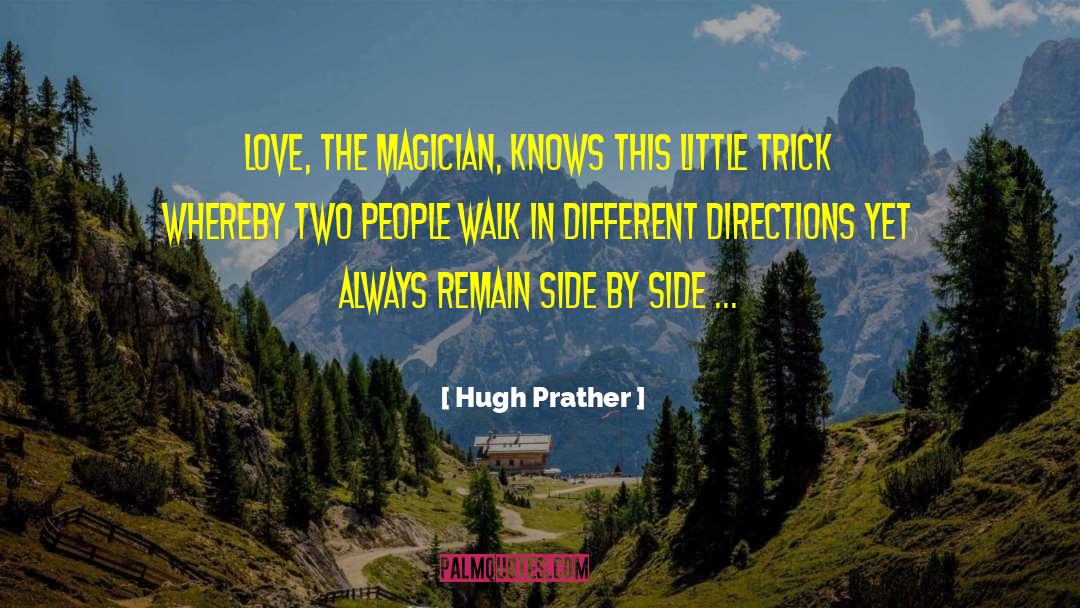 Unreciprocated Love quotes by Hugh Prather