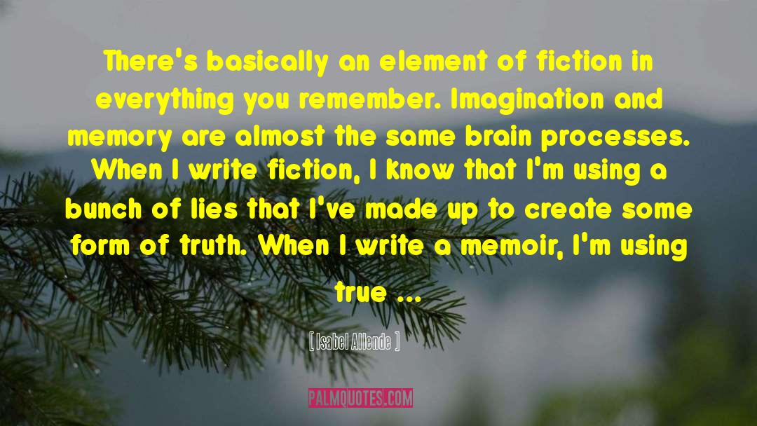 Unreliable Memory quotes by Isabel Allende