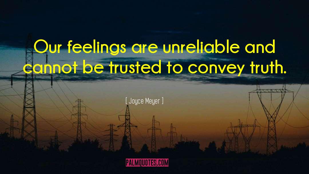 Unreliable quotes by Joyce Meyer