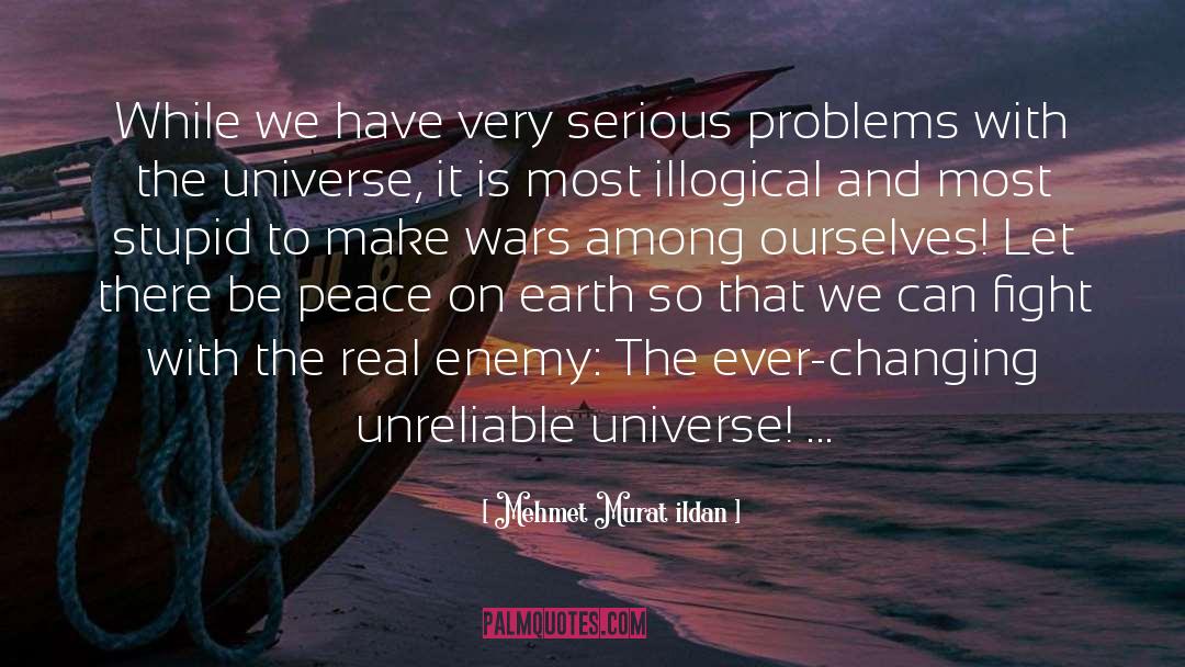 Unreliable quotes by Mehmet Murat Ildan