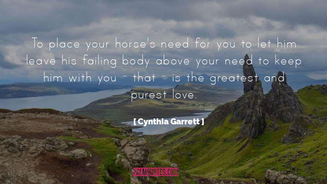 Unrequired Love quotes by Cynthia Garrett
