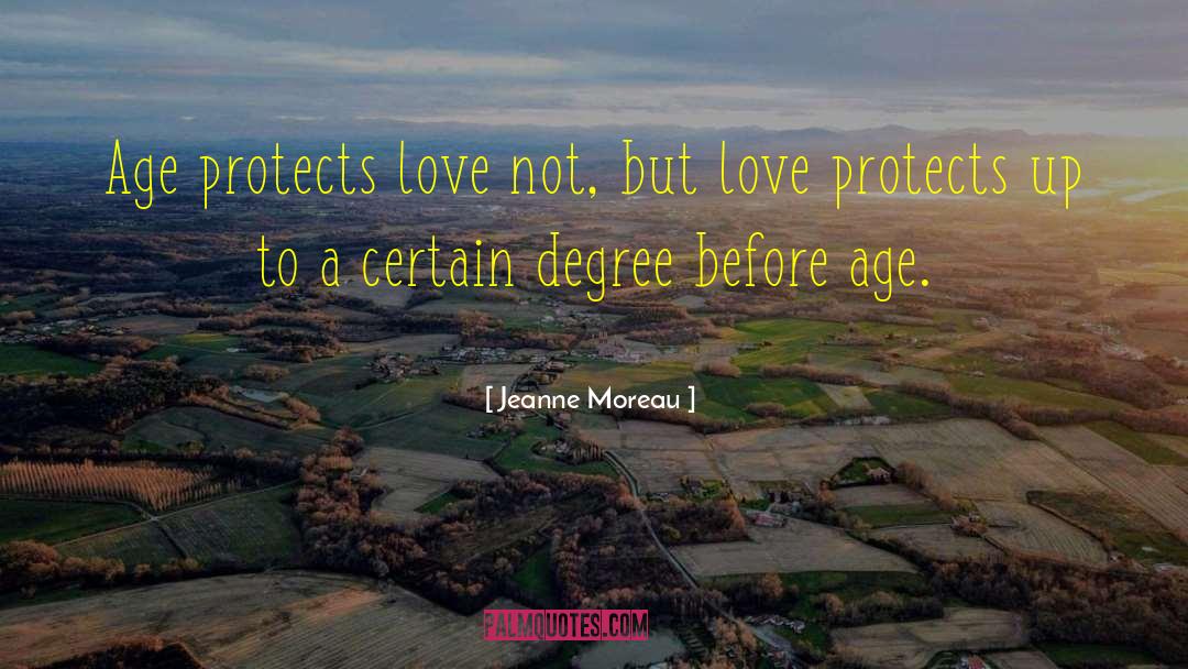Unrequitet Love quotes by Jeanne Moreau