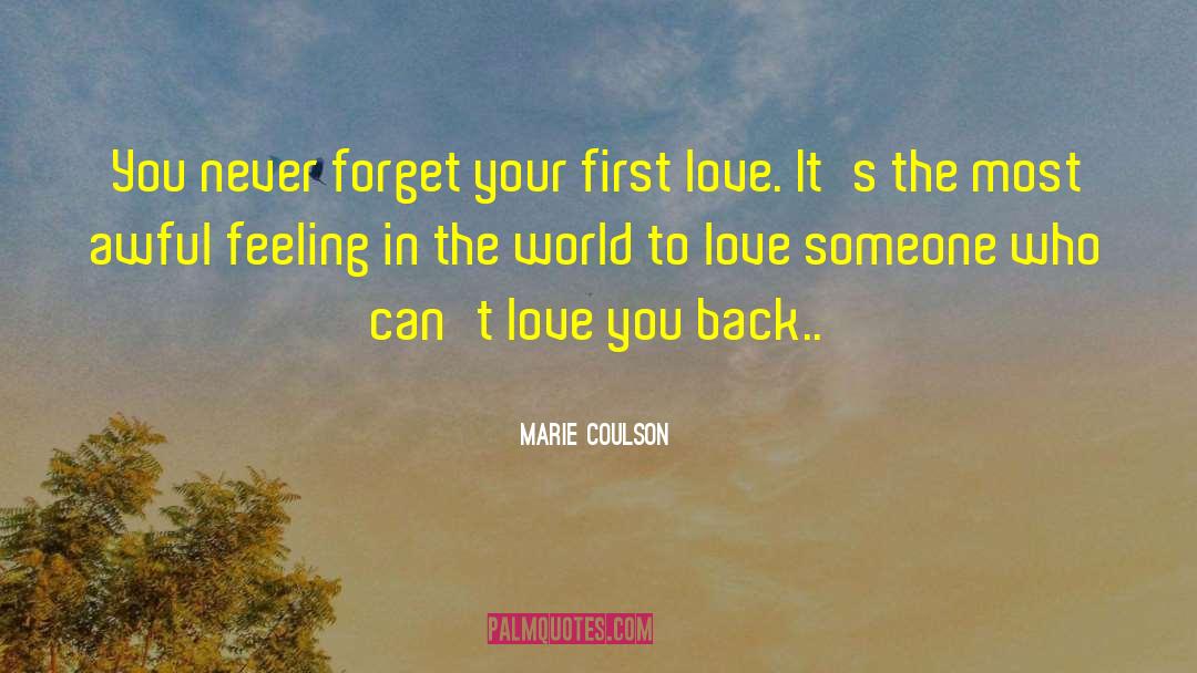 Unrequitted Love quotes by Marie Coulson
