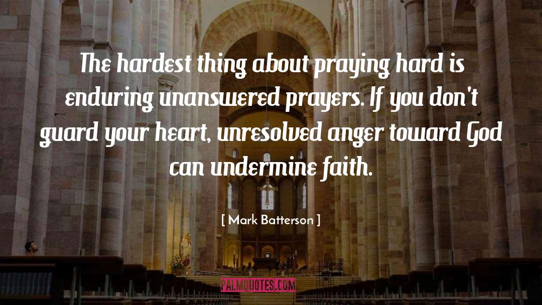 Unresolved quotes by Mark Batterson
