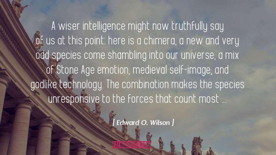 Unresponsive quotes by Edward O. Wilson