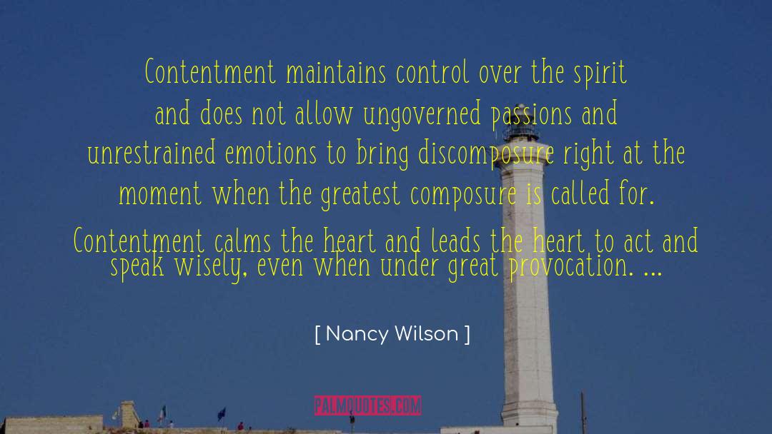 Unrestrained quotes by Nancy Wilson