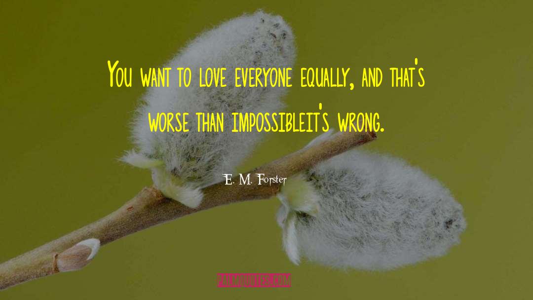 Unreturned Love quotes by E. M. Forster