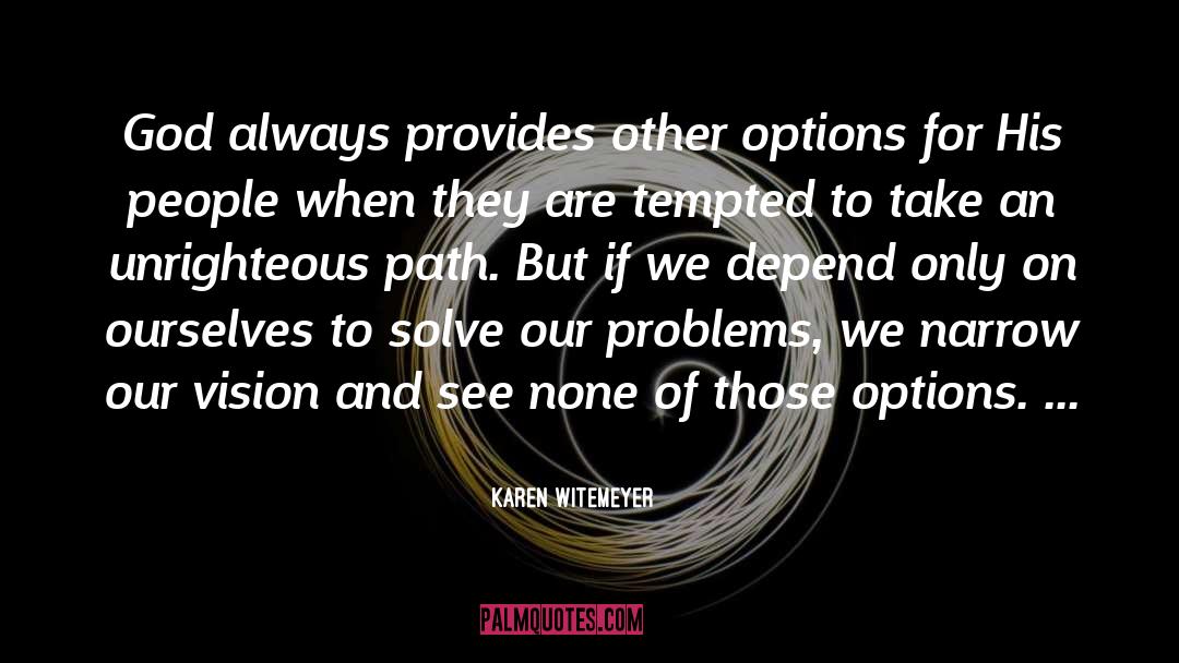 Unrighteous quotes by Karen Witemeyer