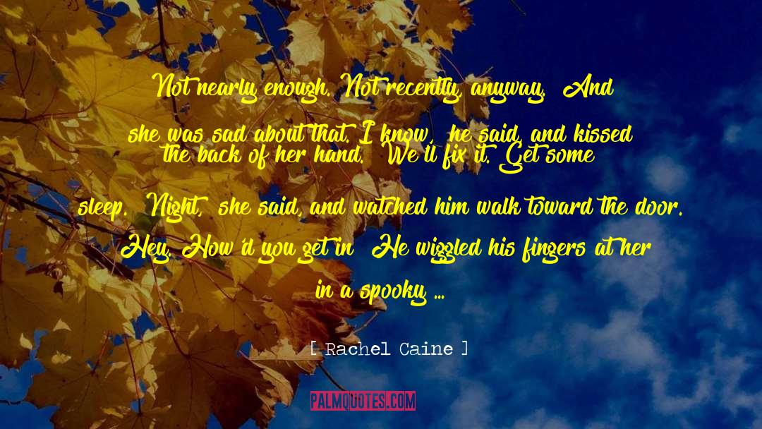Unruh Glass quotes by Rachel Caine