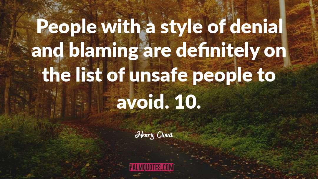 Unsafe quotes by Henry Cloud