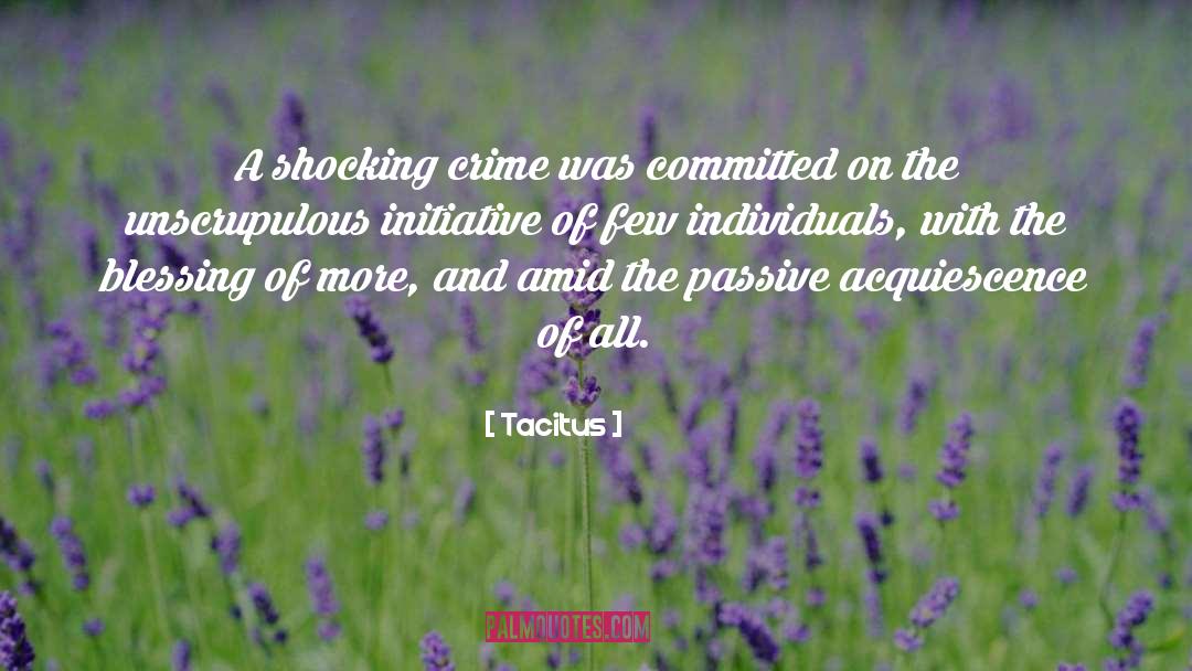 Unscrupulous quotes by Tacitus