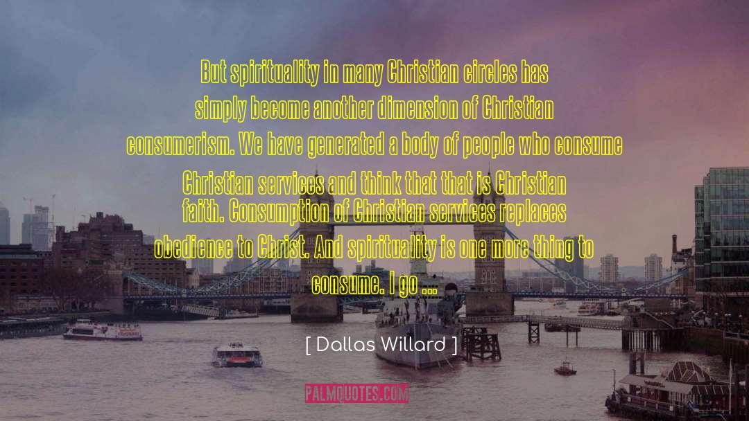 Unseen Dimension quotes by Dallas Willard