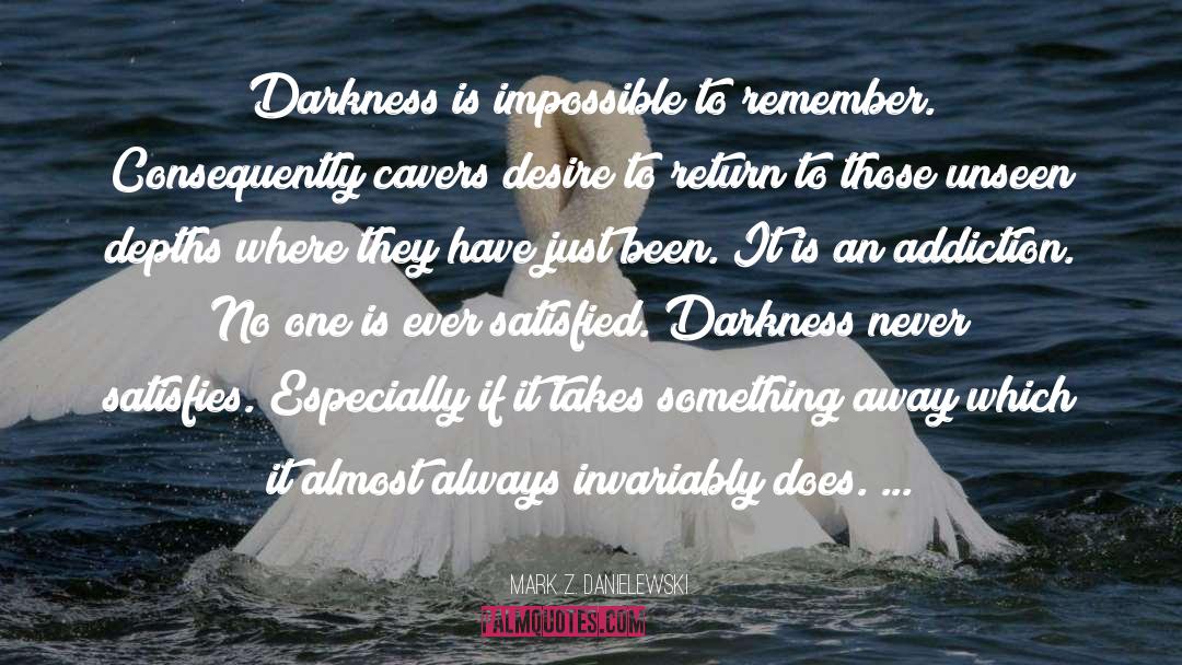 Unseen quotes by Mark Z. Danielewski