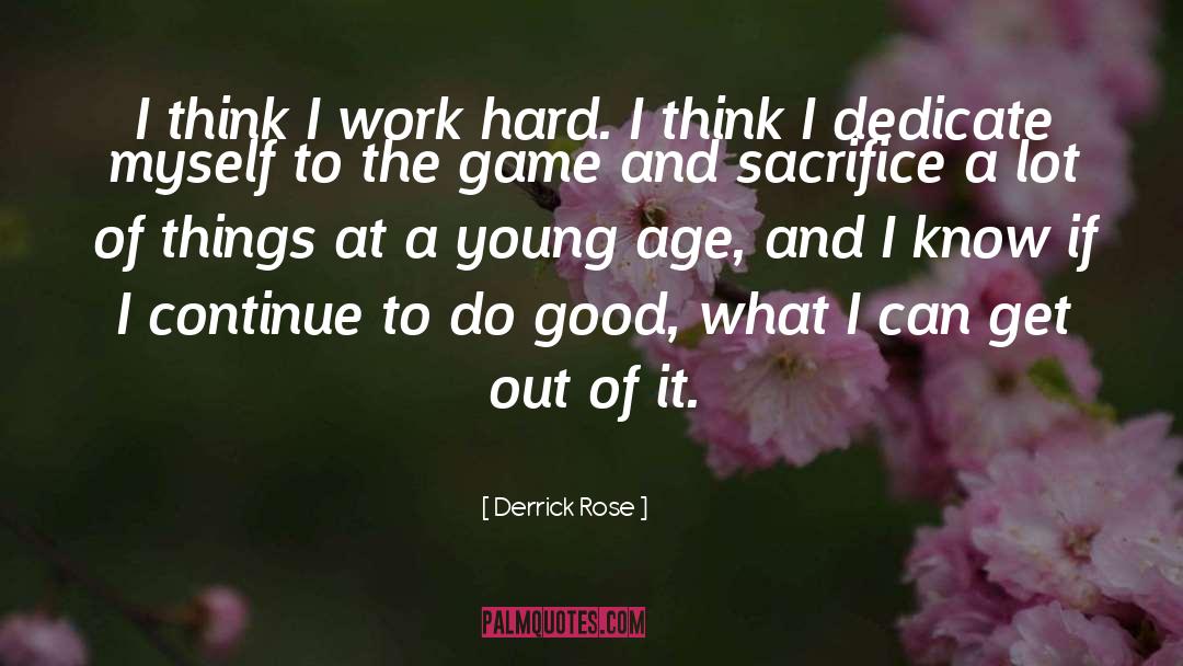 Unseen Things quotes by Derrick Rose
