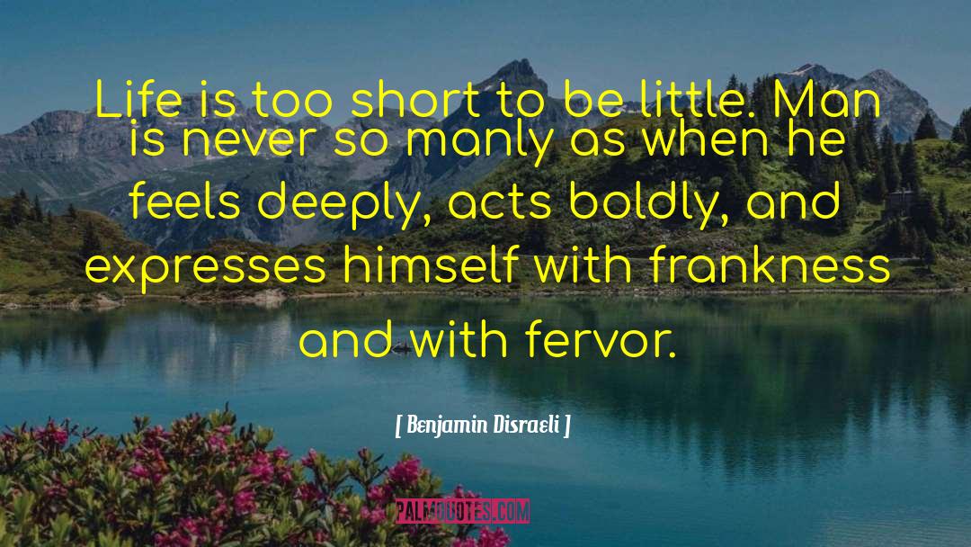 Unselfish Acts quotes by Benjamin Disraeli