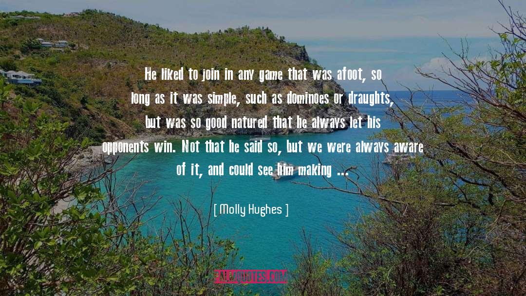 Unselfish quotes by Molly Hughes