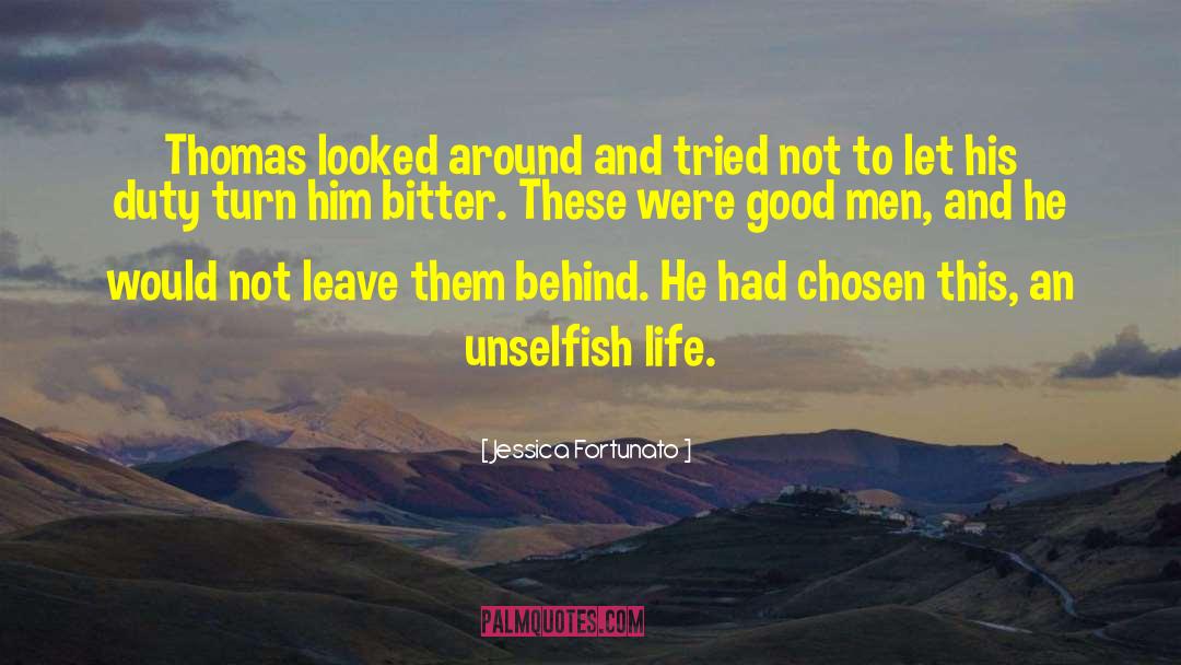 Unselfish quotes by Jessica Fortunato