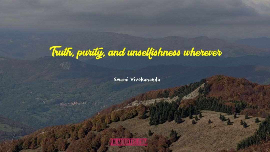 Unselfishness quotes by Swami Vivekananda