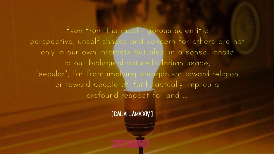 Unselfishness quotes by Dalai Lama XIV