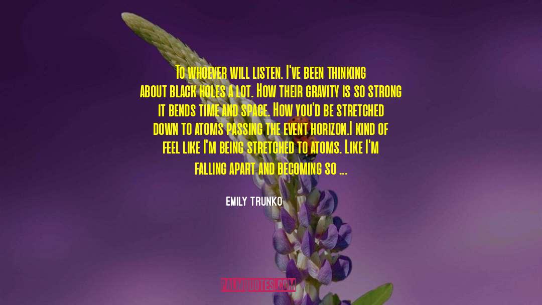 Unsent Letter quotes by Emily Trunko