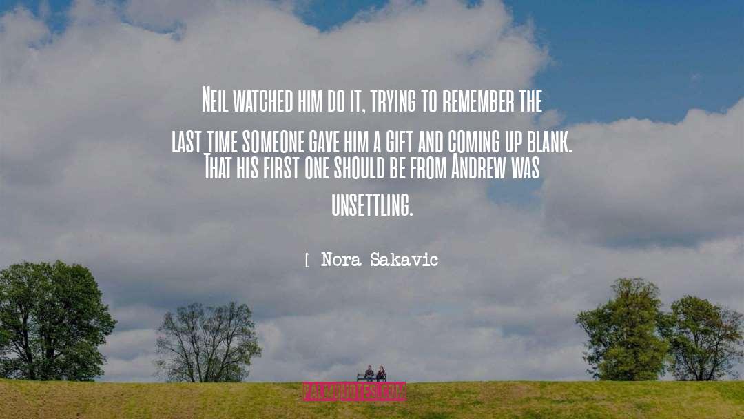 Unsettling quotes by Nora Sakavic