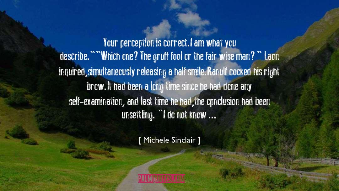 Unsettling quotes by Michele Sinclair