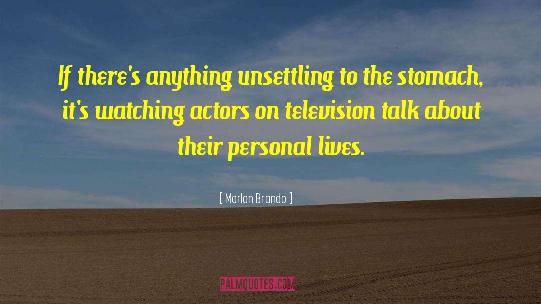Unsettling quotes by Marlon Brando