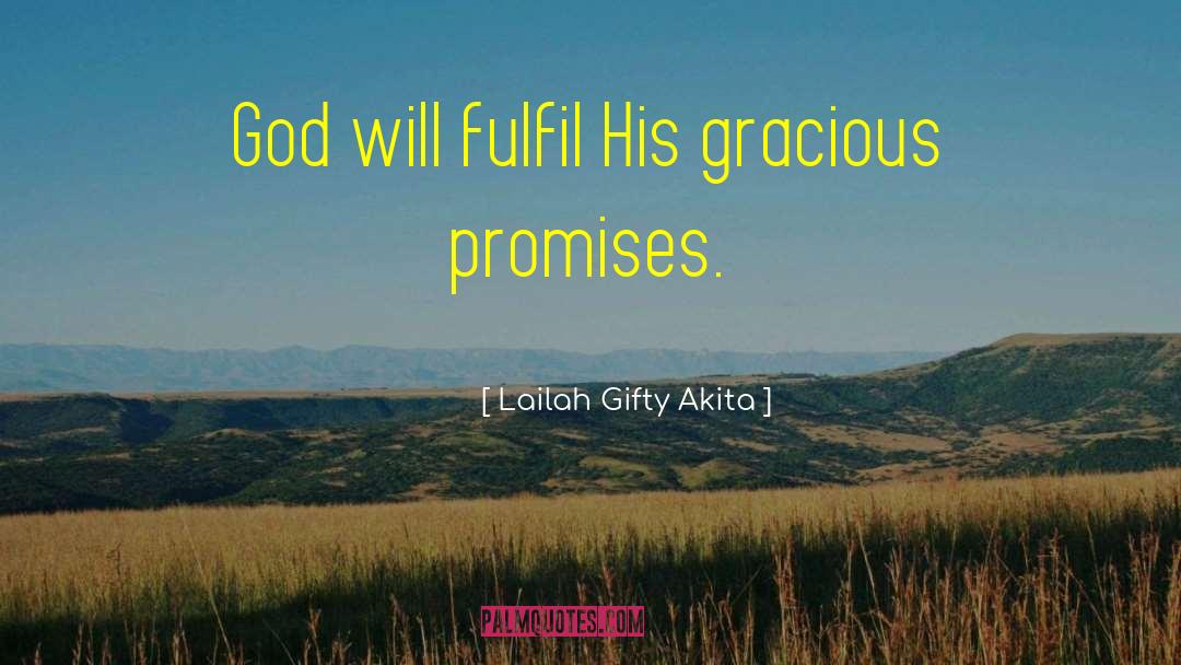 Unshakable Faith quotes by Lailah Gifty Akita